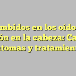 Zumbidos en los oídos y presión en la cabeza: Causas, síntomas y tratamientos