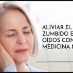 Aliviar el zumbido en los oídos con medicina natural