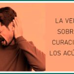 La verdad sobre la curación de los acúfenos