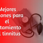 Mejores opciones de aparatos para el tratamiento del tinnitus