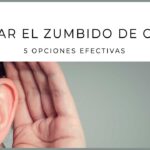 opciones efectivas para aliviar el zumbido de oídos