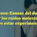 Acúfenos: Causas del dolor de oído y los ruidos molestos que puedes estar experimentando