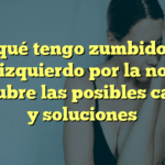¿Por qué tengo zumbido en el oído izquierdo por la noche? Descubre las posibles causas y soluciones