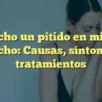 Escucho un pitido en mi oído derecho: Causas, síntomas y tratamientos