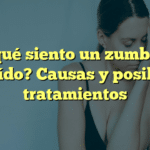 ¿Por qué siento un zumbido en el oído? Causas y posibles tratamientos