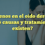 Acúfenos en el oído derecho: ¿Qué causas y tratamientos existen?