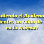 Entendiendo el Acúfeno: ¿Por qué sientes un ruido de motor en la cabeza?