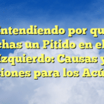 Entendiendo por qué Escuchas un Pitido en el Oído Izquierdo: Causas y Soluciones para los Acúfenos