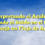 Interpretando el Acúfeno: Cuando el Ruido en el Oído Semeja un Flujo de Agua