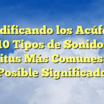 Decodificando los Acúfenos: Los 10 Tipos de Sonidos del Tinnitus Más Comunes y Su Posible Significado
