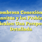 La Asombrosa Conexión entre el Tinnitus y los Problemas Cervicales: Una Perspectiva Detallada